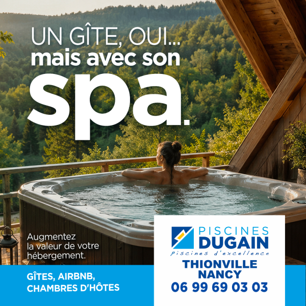 Installer un spa pour un gîte ou une location Airbnb en Moselle : un investissement rentable